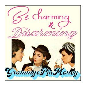 Be Charming, Disarming - and Kind!